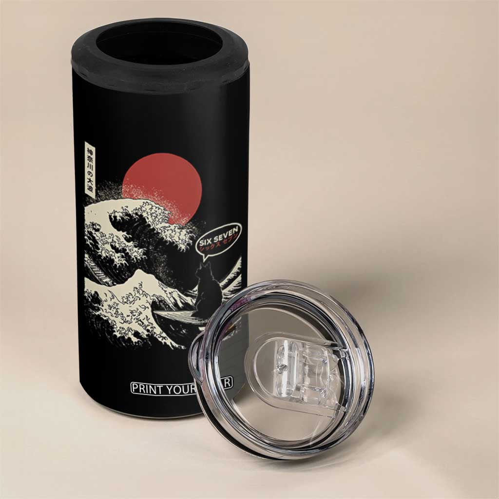 67 Six Seven Bruh Meme 4 in 1 Can Cooler Tumbler Funny Japanese Black Cat Surfing The Great Wave Kanagawa TS14 Print Your Wear