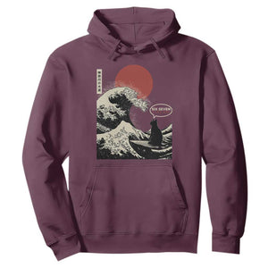 67 Six Seven Bruh Meme Hoodie Funny Japanese Black Cat Surfing The Great Wave Kanagawa TS14 Maroon Print Your Wear