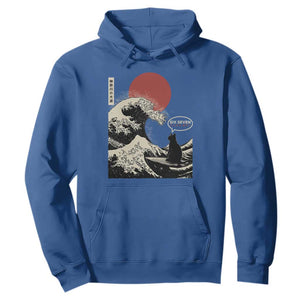 67 Six Seven Bruh Meme Hoodie Funny Japanese Black Cat Surfing The Great Wave Kanagawa TS14 Royal Blue Print Your Wear