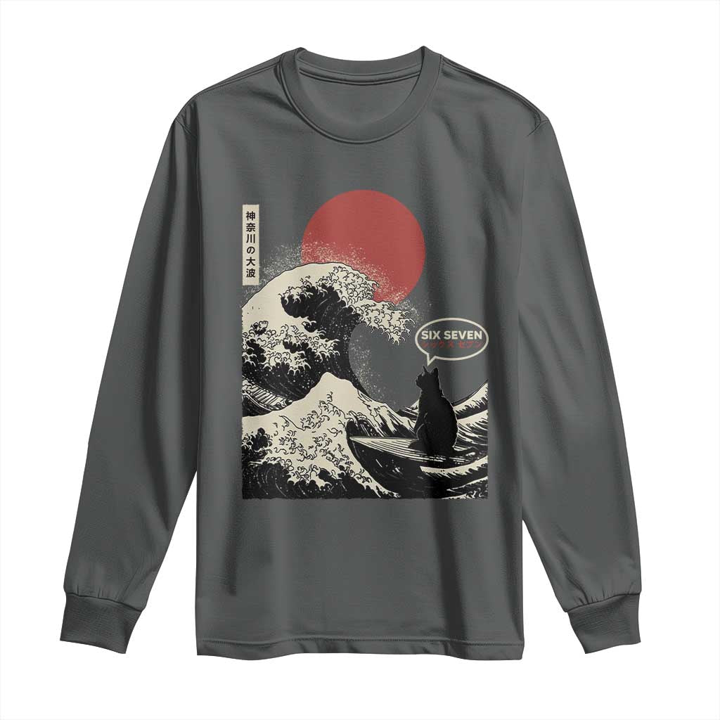 67 Six Seven Bruh Meme Long Sleeve Shirt Funny Japanese Black Cat Surfing The Great Wave Kanagawa TS14 Dark Heather Print Your Wear