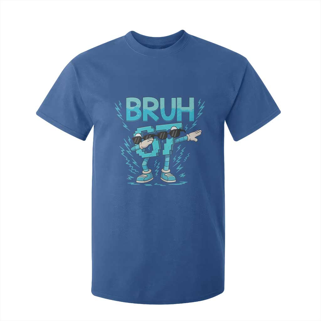 67 Bruh Meme T Shirt For Kid Funny Six Seven Italian Brainrot TS14 Royal Blue Print Your Wear