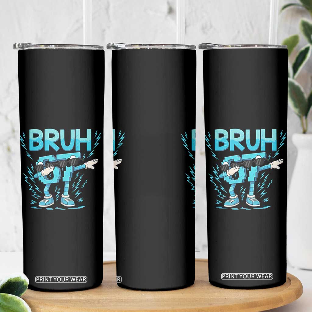 67 Bruh Meme Skinny Tumbler Funny Six Seven Italian Brainrot TS14 Print Your Wear
