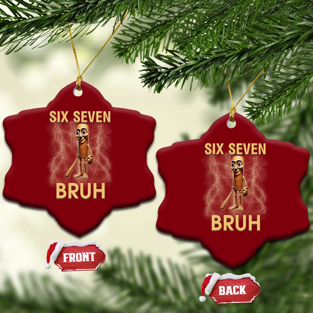 67 Bruh Meme Ceramic Ornament Funny Six Seven Tung Tung Sahur TS14 Print Your Wear