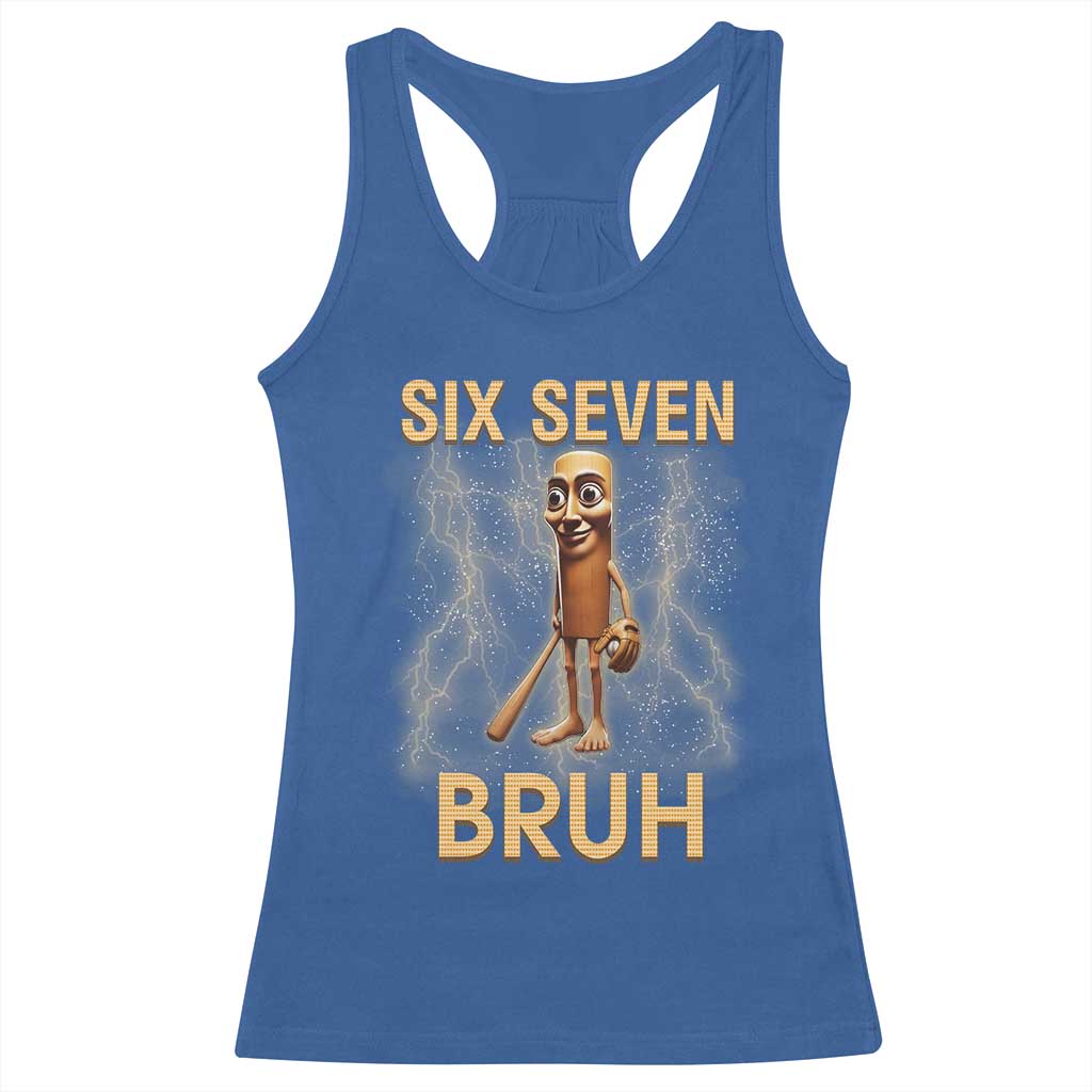67 Bruh Meme Racerback Tank Top Funny Six Seven Tung Tung Sahur TS14 Royal Blue Print Your Wear