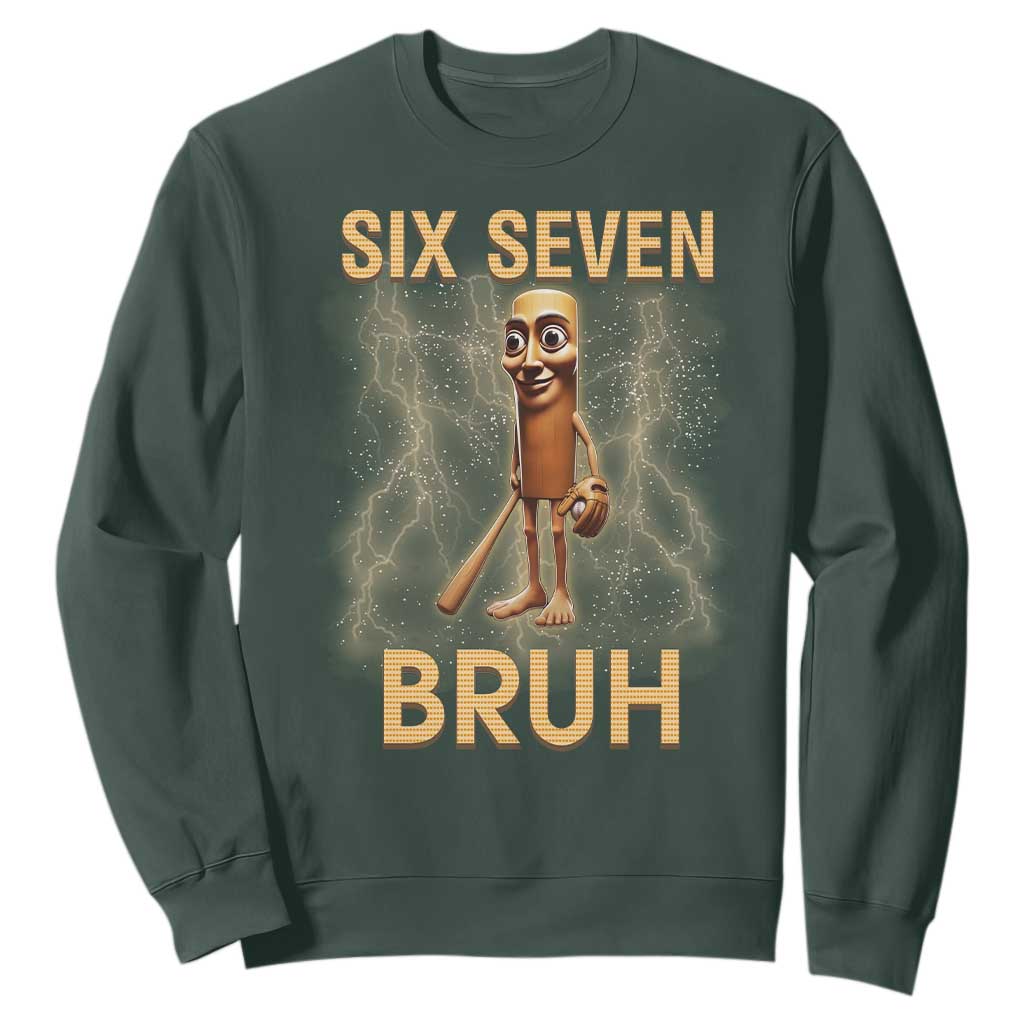 67 Bruh Meme Sweatshirt Funny Six Seven Tung Tung Sahur TS14 Dark Forest Green Print Your Wear