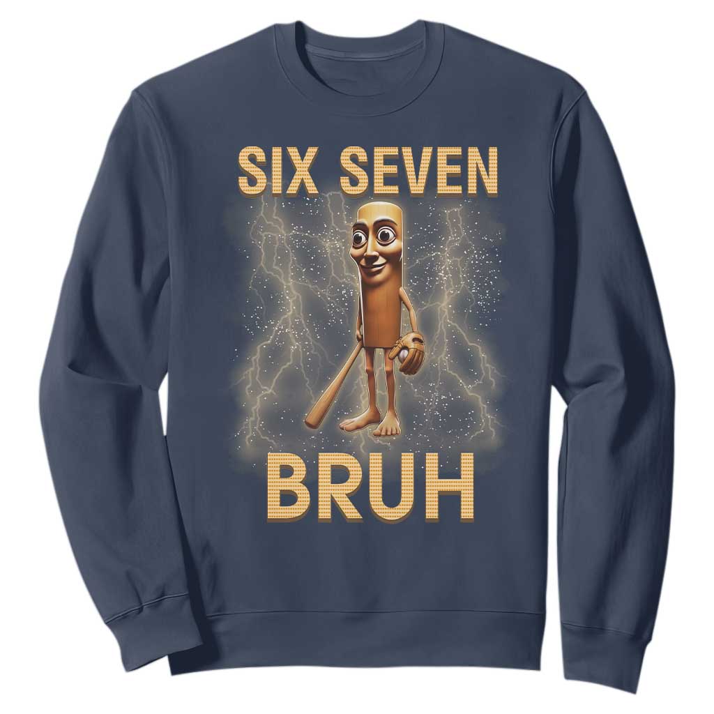 67 Bruh Meme Sweatshirt Funny Six Seven Tung Tung Sahur TS14 Navy Print Your Wear