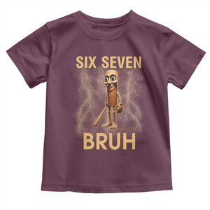 67 Bruh Meme Toddler T Shirt Funny Six Seven Tung Tung Sahur TS14 Maroon Print Your Wear