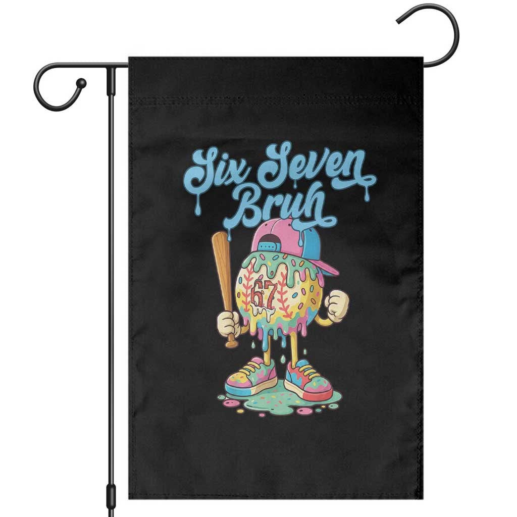 67 Bruh Meme Garden Flag Ice Cream Drip Baseball Sport TS14 Black Print Your Wear