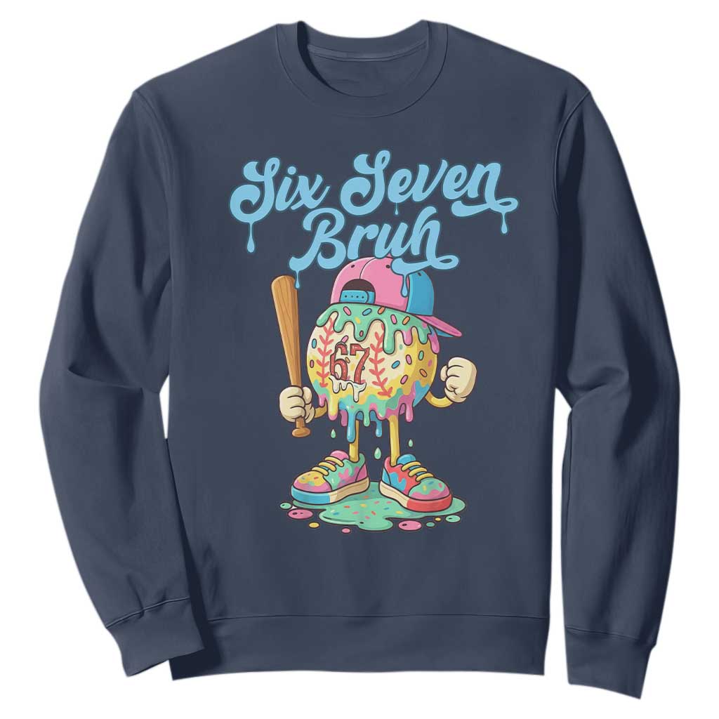 67 Bruh Meme Sweatshirt Ice Cream Drip Baseball Sport TS14 Navy Print Your Wear