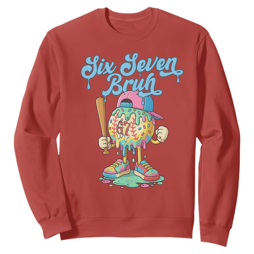 67 Bruh Meme Sweatshirt Ice Cream Drip Baseball Sport TS14 Red Print Your Wear