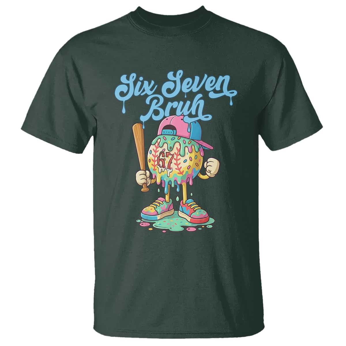 67 Bruh Meme T Shirt Ice Cream Drip Baseball Sport TS14 Dark Forest Green Print Your Wear
