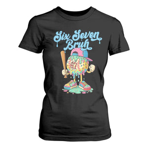 67 Bruh Meme T Shirt For Women Ice Cream Drip Baseball Sport TS14 Black Print Your Wear