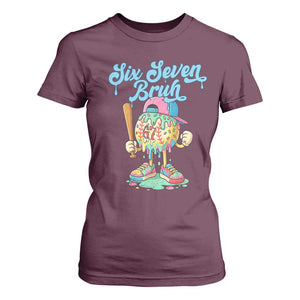 67 Bruh Meme T Shirt For Women Ice Cream Drip Baseball Sport TS14 Maroon Print Your Wear