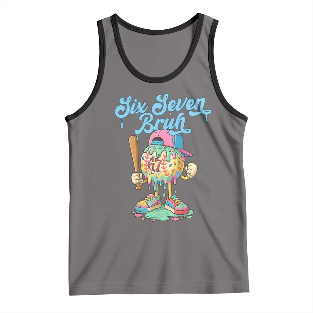 67 Bruh Meme Tank Top Ice Cream Drip Baseball Sport TS14 Deep Heather Black Print Your Wear