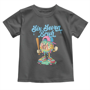 67 Bruh Meme Toddler T Shirt Ice Cream Drip Baseball Sport TS14 Dark Heather Print Your Wear