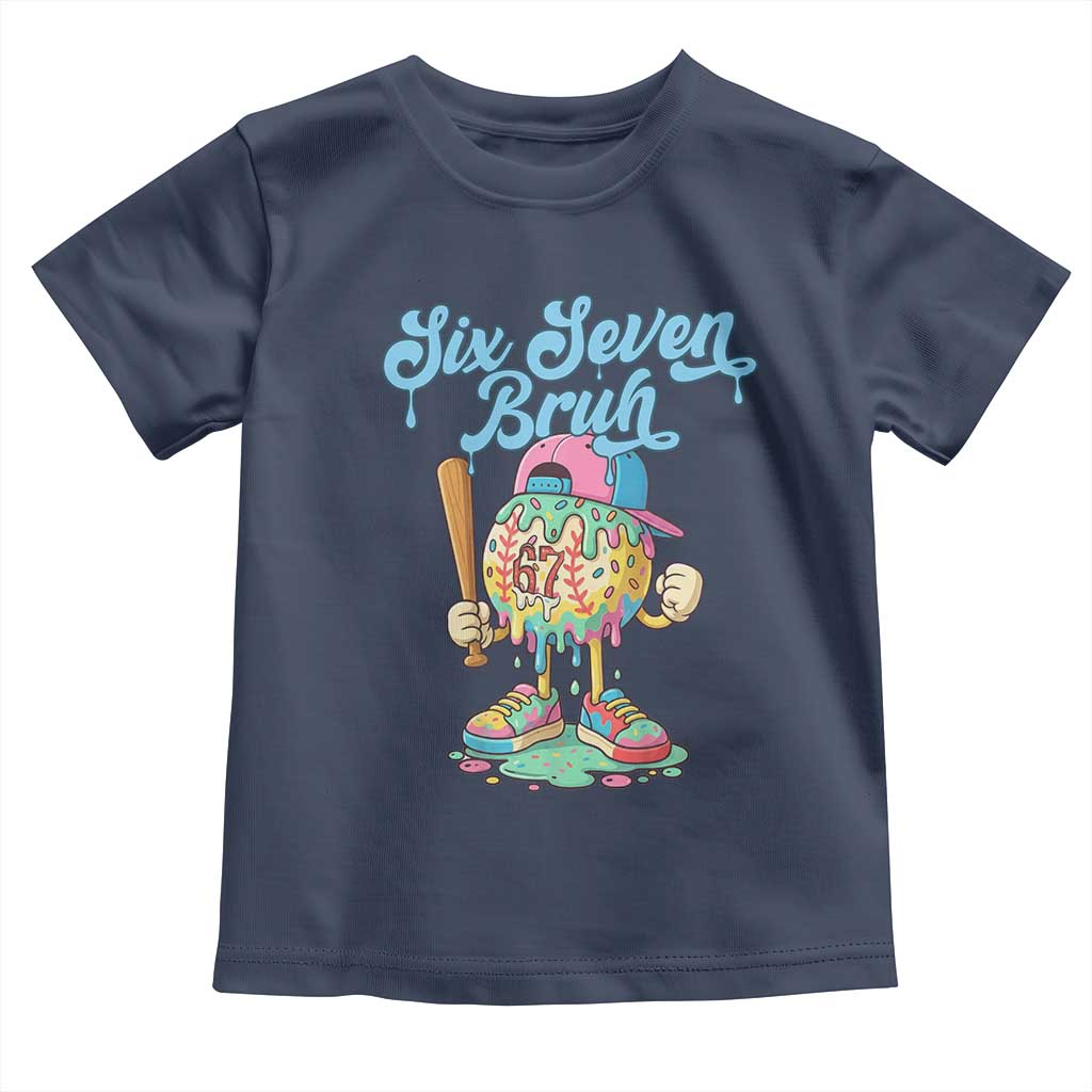67 Bruh Meme Toddler T Shirt Ice Cream Drip Baseball Sport TS14 Navy Print Your Wear