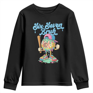 67 Bruh Meme Youth Sweatshirt Ice Cream Drip Baseball Sport TS14 Black Print Your Wear