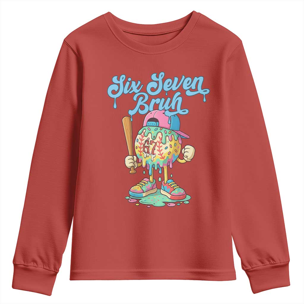 67 Bruh Meme Youth Sweatshirt Ice Cream Drip Baseball Sport TS14 Red Print Your Wear