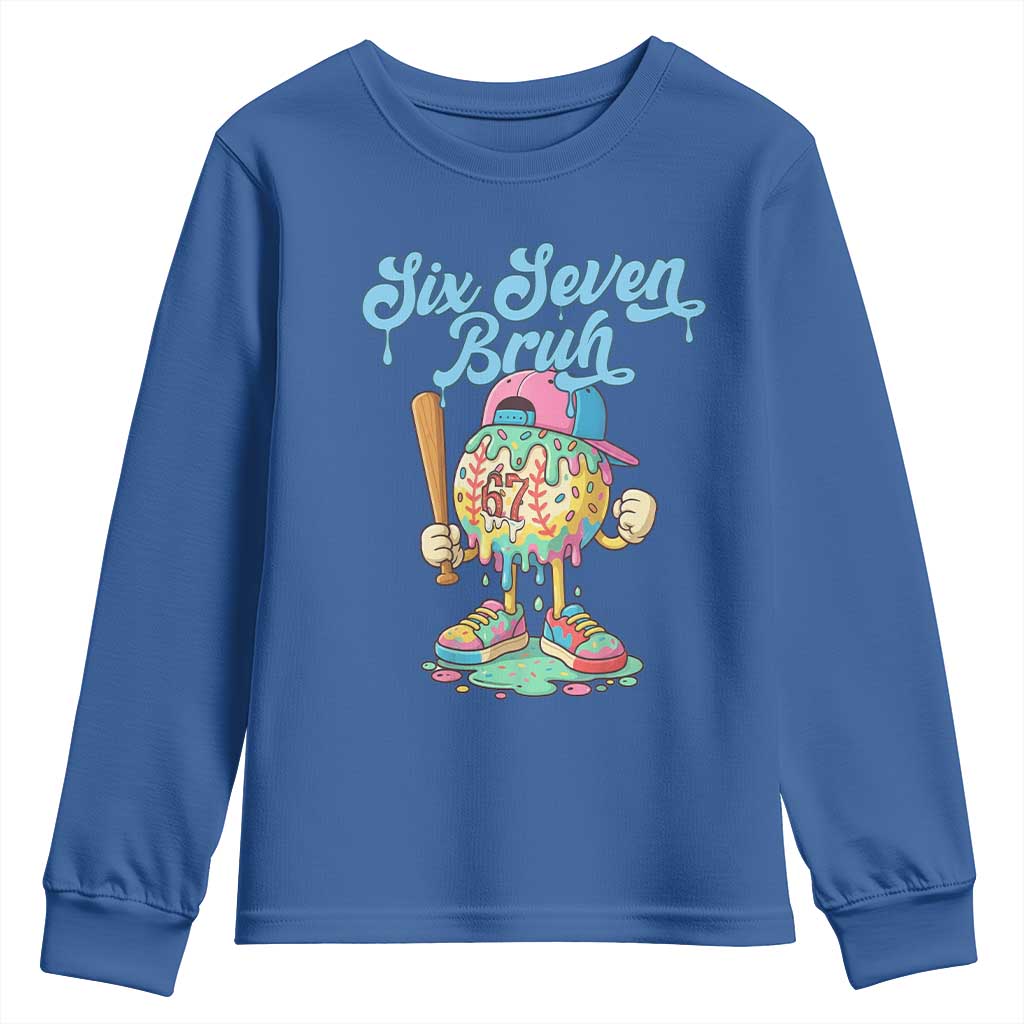67 Bruh Meme Youth Sweatshirt Ice Cream Drip Baseball Sport TS14 Royal Blue Print Your Wear