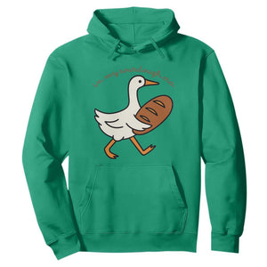 In My Sourdough Era Hoodie Funny Silly Goose Sourdough TS14 Irish Green Print Your Wear
