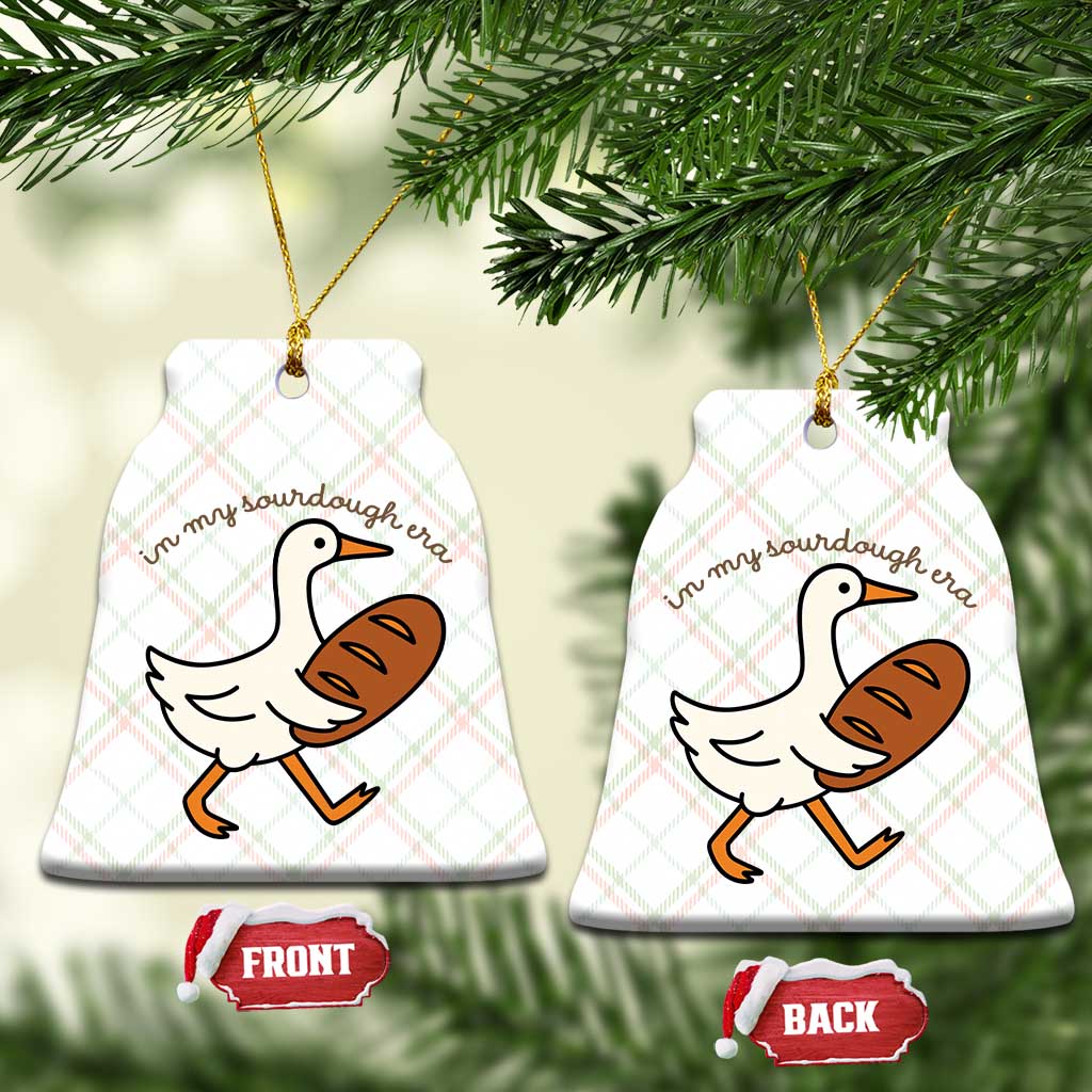 In My Sourdough Era Ceramic Ornament Funny Silly Goose Sourdough TS14 Print Your Wear