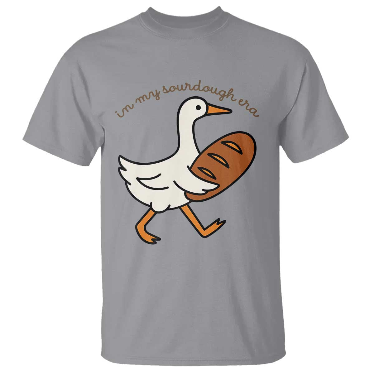 In My Sourdough Era T Shirt - Funny Silly Goose Sourdough Baker Humor Tee TS14 Sport Gray Print Your Wear