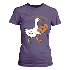 In My Sourdough Era T Shirt For Women Funny Silly Goose Sourdough TS14 Purple Print Your Wear