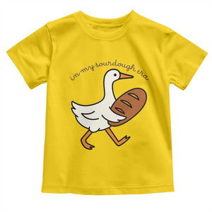 In My Sourdough Era Toddler T Shirt Funny Silly Goose Sourdough TS14 Daisy Print Your Wear