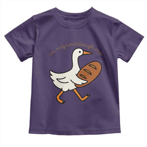 In My Sourdough Era Toddler T Shirt Funny Silly Goose Sourdough TS14 Purple Print Your Wear
