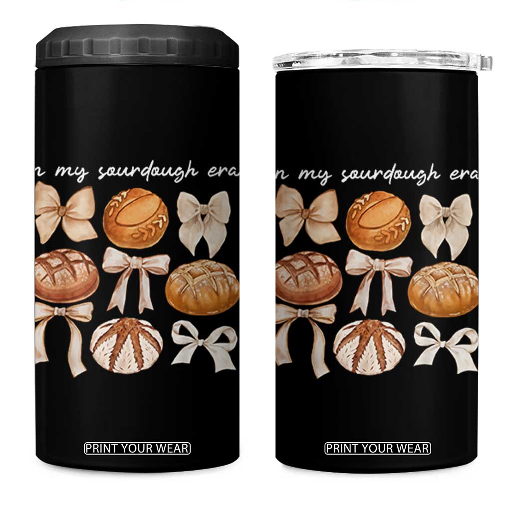 In My Sourdough Era 4 in 1 Can Cooler Tumbler Coquette Bows Baking Bread Lover TS14 One Size: 16 oz Black Print Your Wear