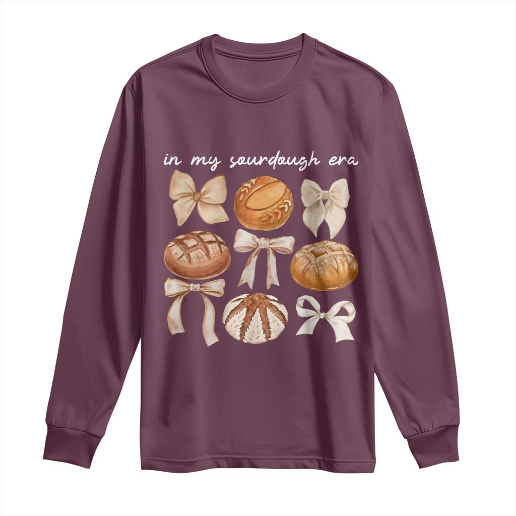 In My Sourdough Era Long Sleeve Shirt Coquette Bows Baking Bread Lover TS14 Maroon Print Your Wear
