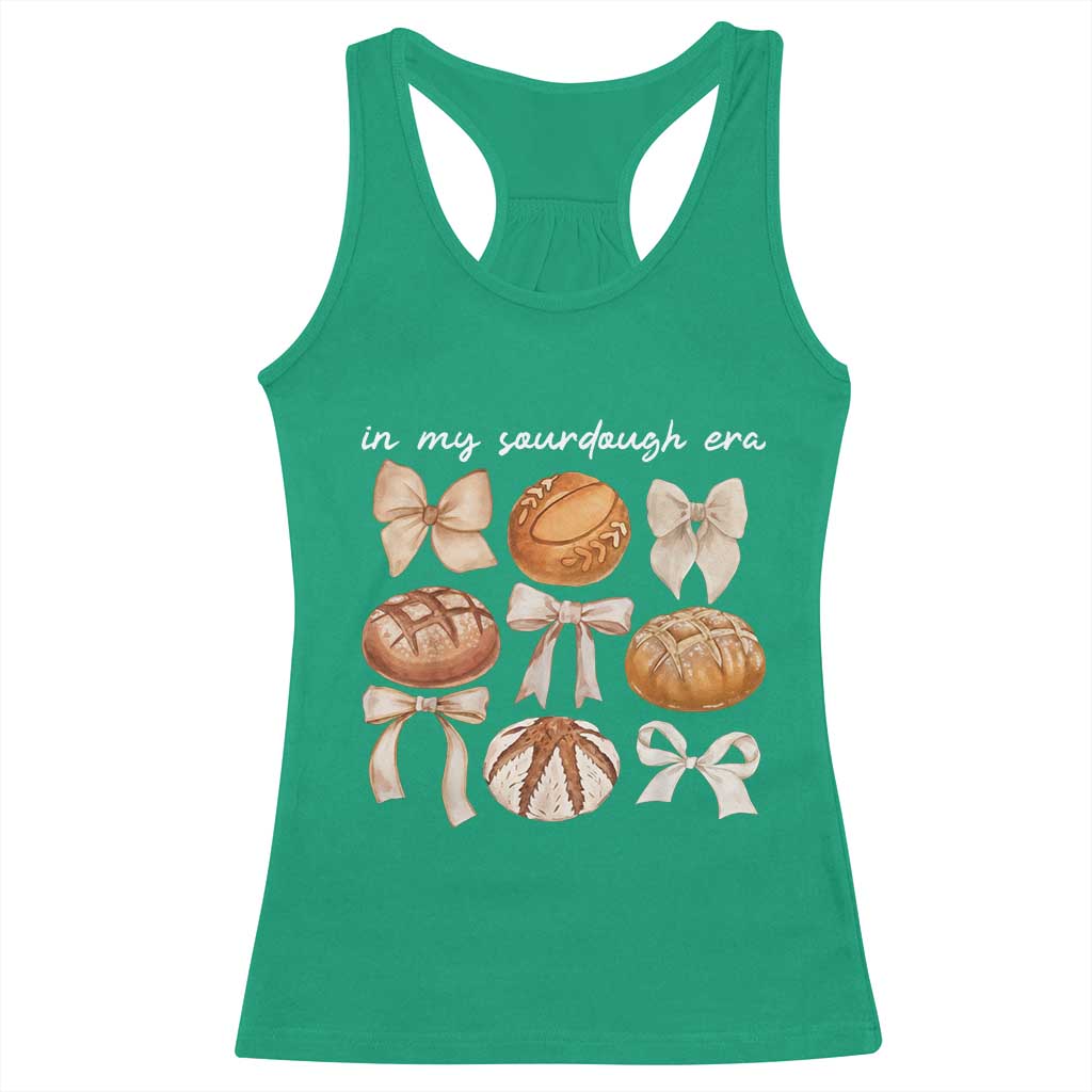 In My Sourdough Era Racerback Tank Top Coquette Bows Baking Bread Lover TS14 Irish Green Print Your Wear