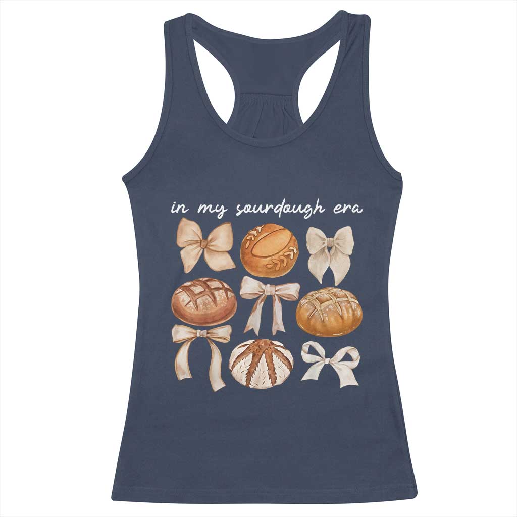 In My Sourdough Era Racerback Tank Top Coquette Bows Baking Bread Lover TS14 Navy Print Your Wear
