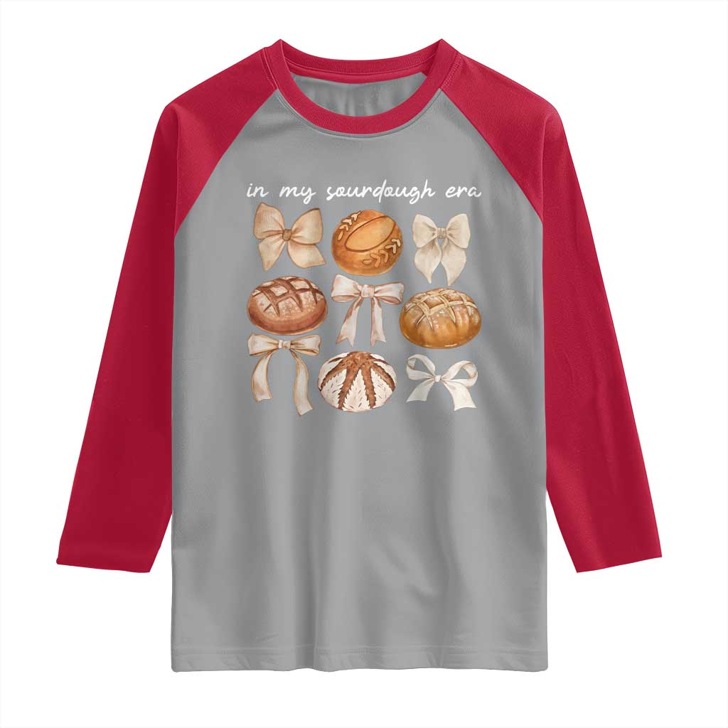 In My Sourdough Era Raglan Shirt Coquette Bows Baking Bread Lover TS14 Sport Gray Red Print Your Wear