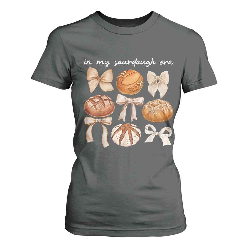 In My Sourdough Era T Shirt For Women Coquette Bows Baking Bread Lover TS14 Dark Heather Print Your Wear