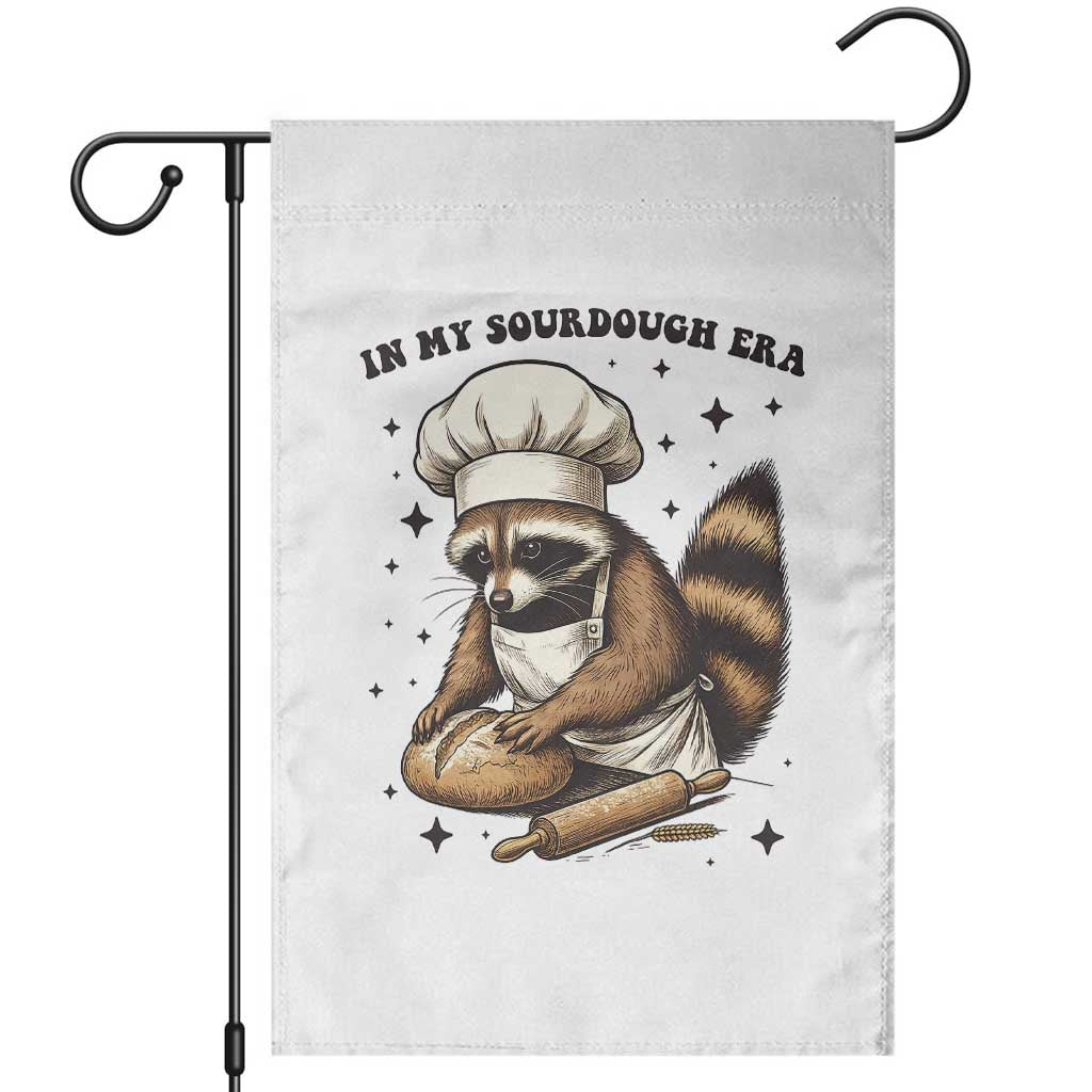 In My Sourdough Era Garden Flag Funny Raccoon Baker TS14 White Print Your Wear