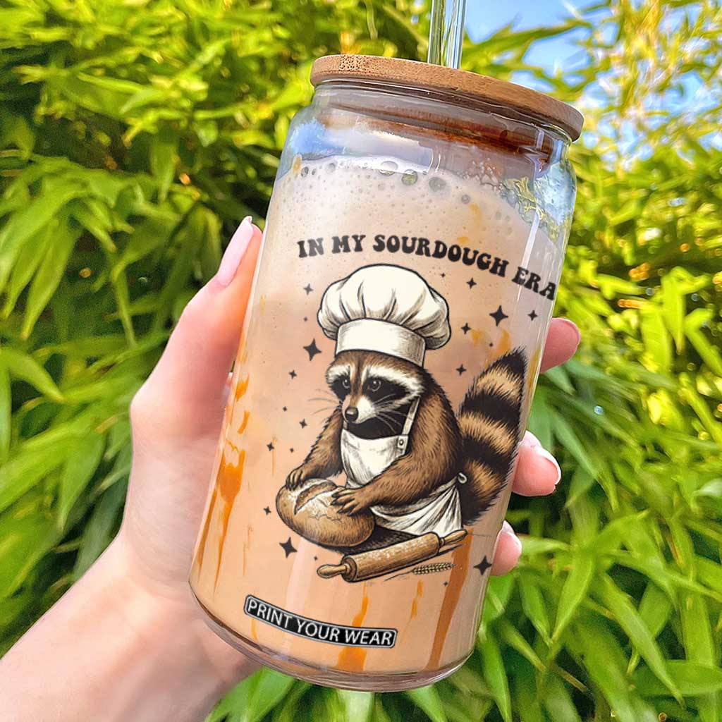 In My Sourdough Era Glass Can Funny Raccoon Baker TS14 White Print Your Wear