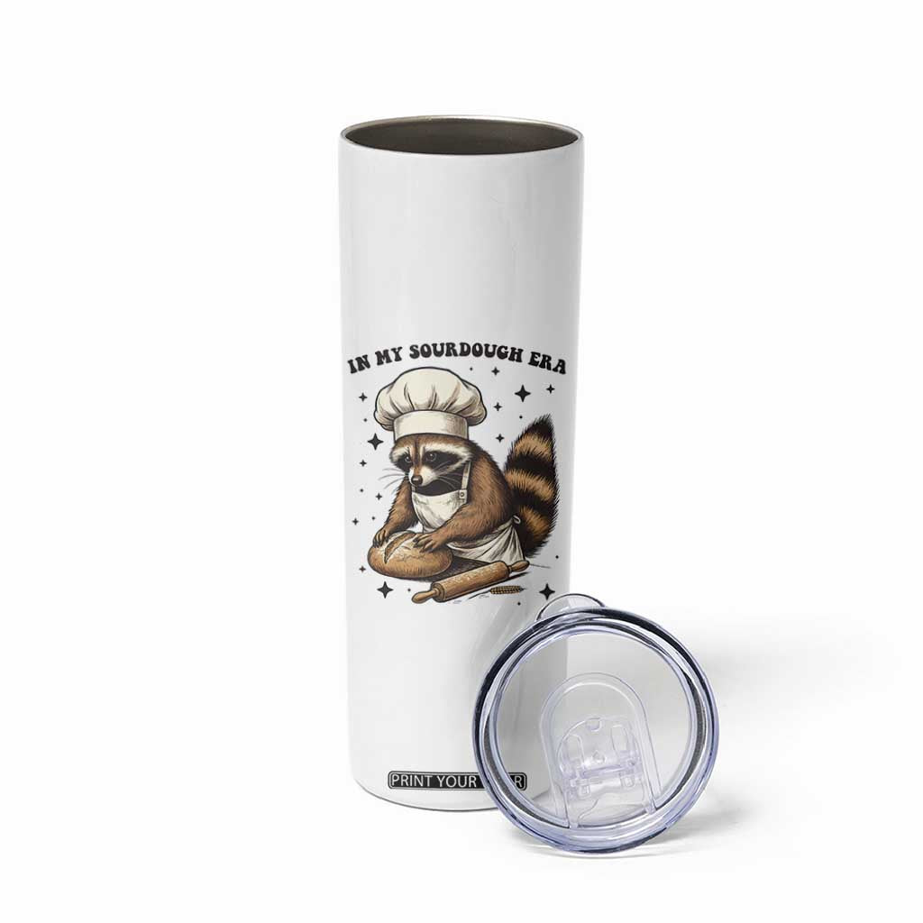 In My Sourdough Era Skinny Tumbler Funny Raccoon Baker TS14 Print Your Wear