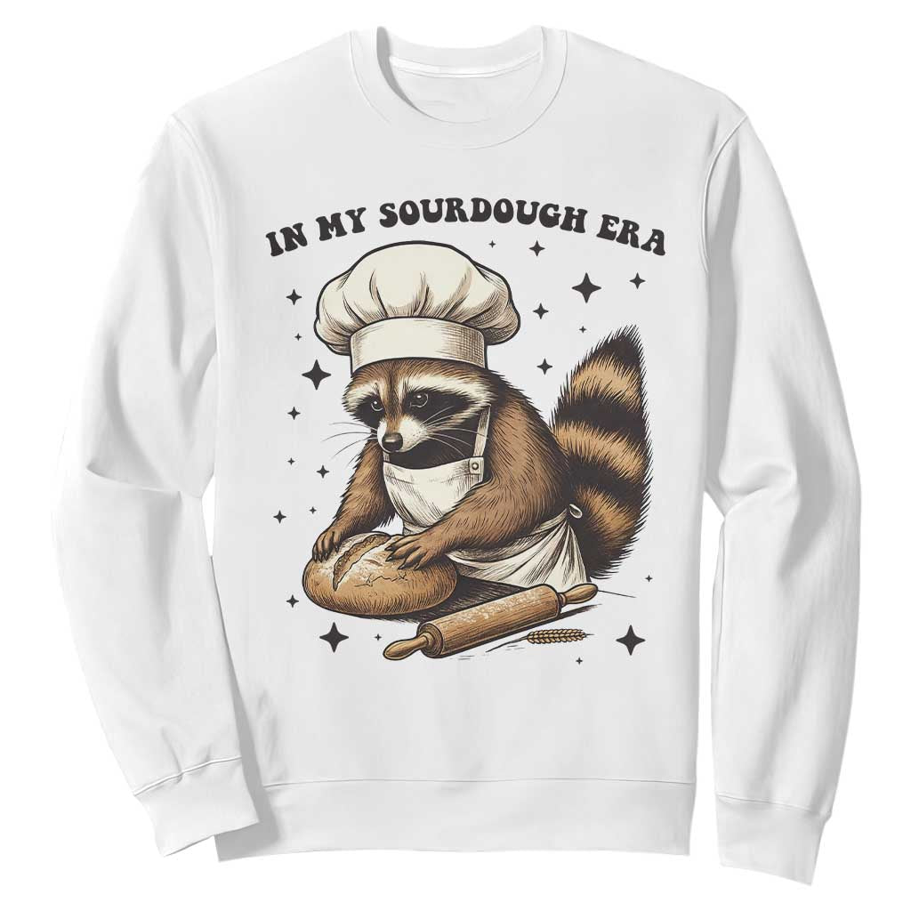 In My Sourdough Era Sweatshirt Funny Raccoon Baker TS14 White Print Your Wear