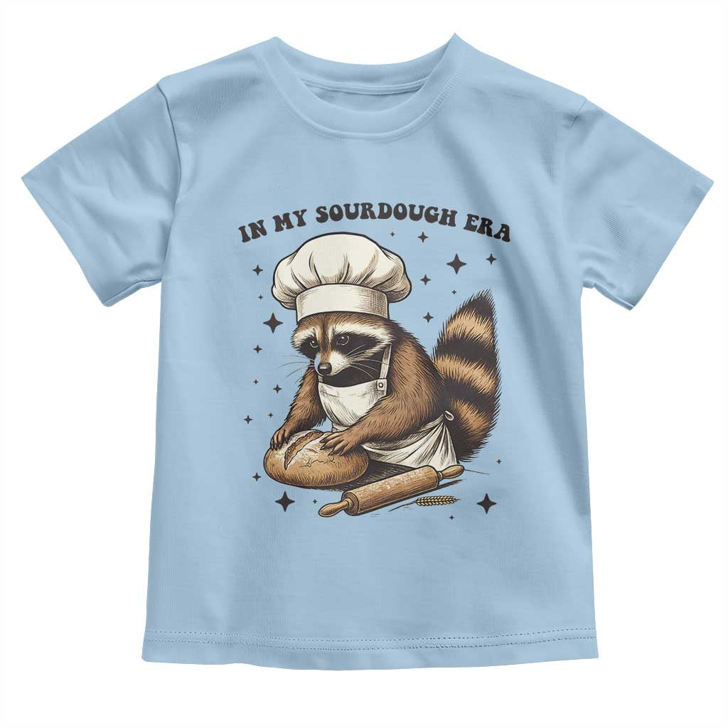 In My Sourdough Era Toddler T Shirt Funny Raccoon Baker TS14 Light Blue Print Your Wear