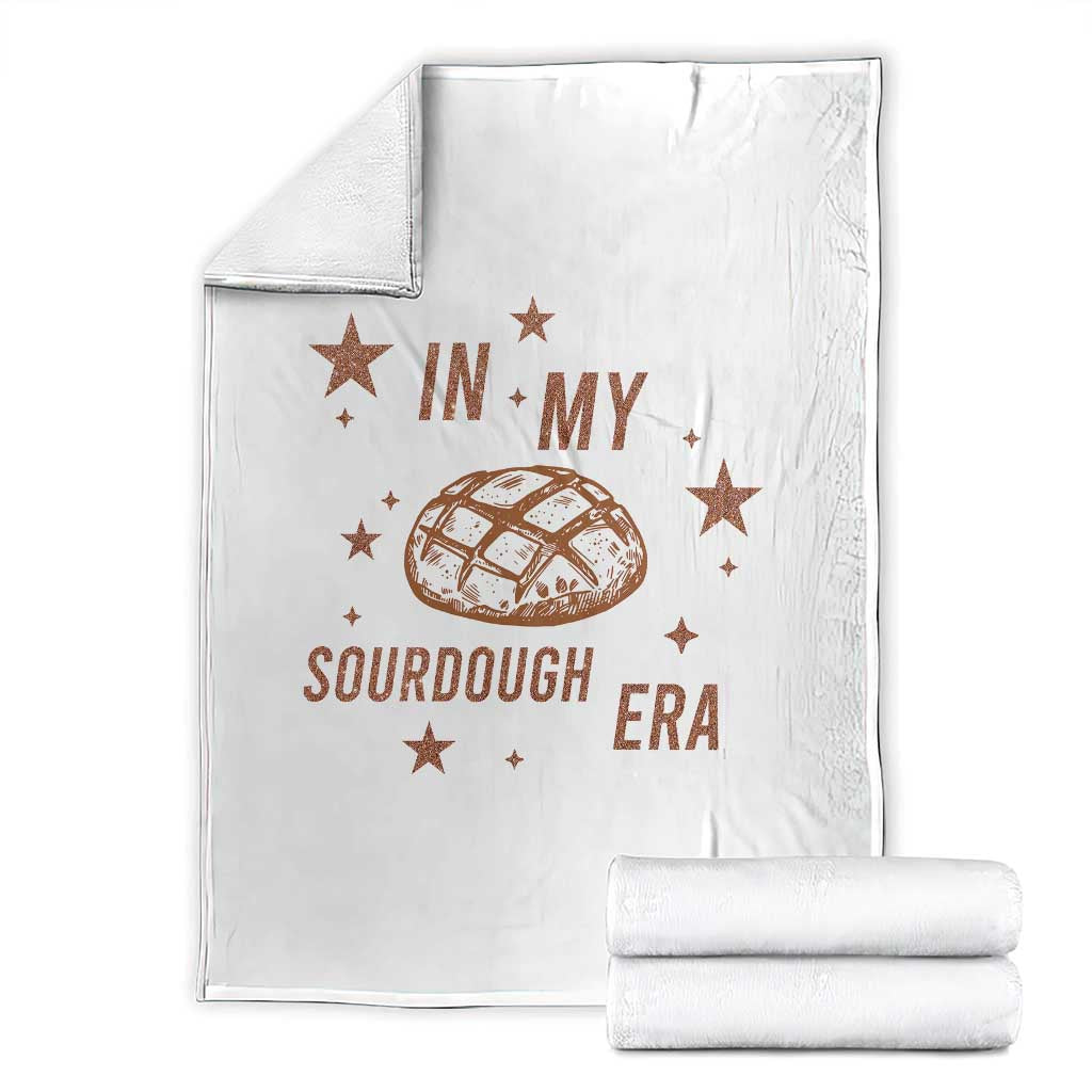 In My Sourdough Era Throw Blanket Funny Baking Bread Lover TS14 White Print Your Wear