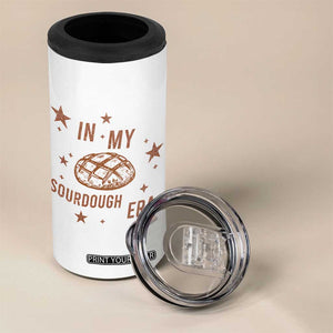 In My Sourdough Era 4 in 1 Can Cooler Tumbler Funny Baking Bread Lover TS14 Print Your Wear