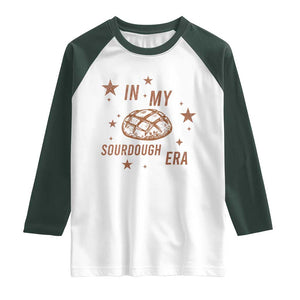 In My Sourdough Era Raglan Shirt Funny Baking Bread Lover TS14 White Dark Forest Green Print Your Wear