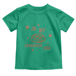 In My Sourdough Era Toddler T Shirt Funny Baking Bread Lover TS14 Irish Green Print Your Wear