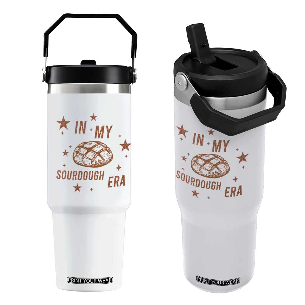 In My Sourdough Era Flip Straw Tumbler Funny Baking Bread Lover TS14 One Size: 30 oz White Print Your Wear