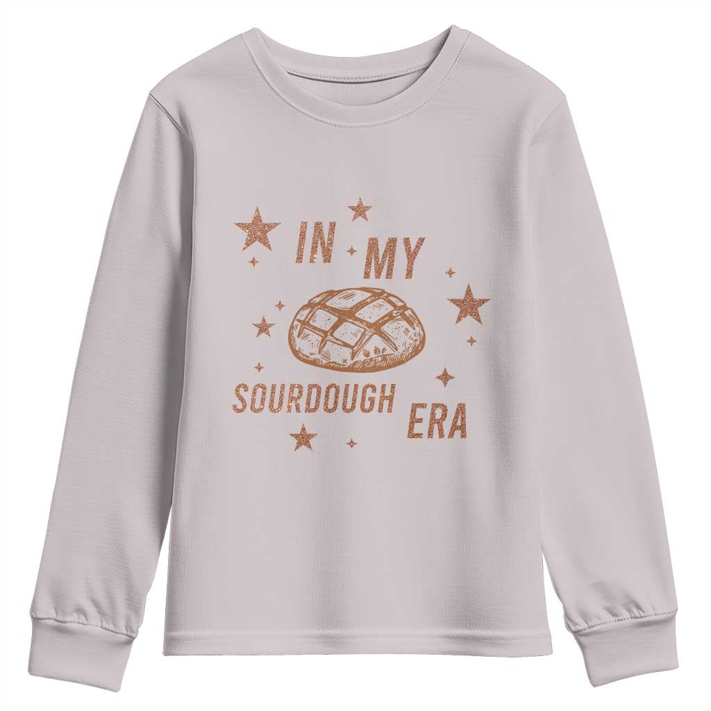 In My Sourdough Era Youth Sweatshirt Funny Baking Bread Lover TS14 Ice Gray Print Your Wear