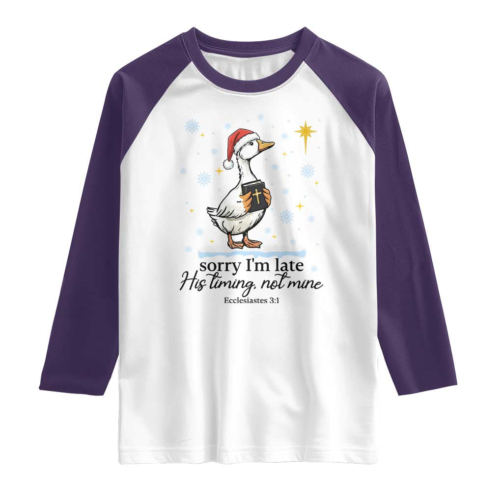 Christian Goose Raglan Shirt Sorry I Am Late His Timing Not Mine TS14 White Purple Print Your Wear