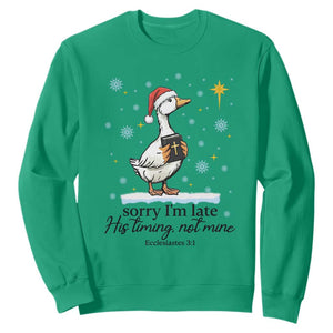 Christian Goose Sweatshirt Sorry I Am Late His Timing Not Mine TS14 Irish Green Print Your Wear