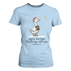 Christian Goose T Shirt For Women Sorry I Am Late His Timing Not Mine TS14 Light Blue Print Your Wear