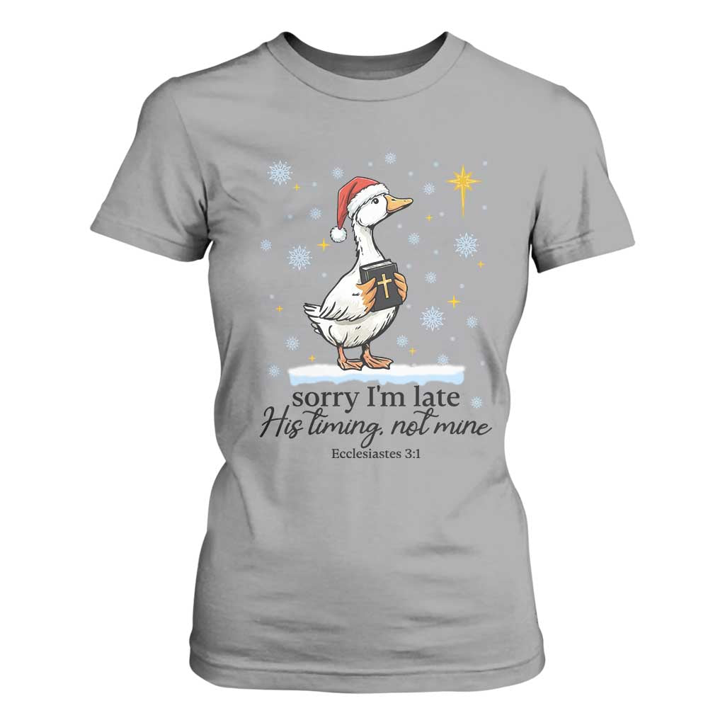 Christian Goose T Shirt For Women Sorry I Am Late His Timing Not Mine TS14 Sport Gray Print Your Wear